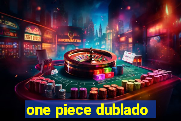 one piece dublado